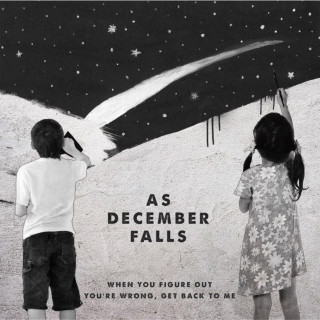 As December Falls - When You Figure Out You're Wrong, Get Back To Me EP cover