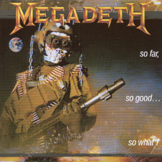Megadeth - So Far, So Good... So What! album cover