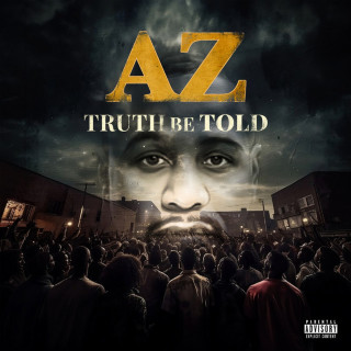 AZ - Truth Be Told album cover