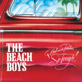 The Beach Boys - Carl And The Passions: So Tough album cover