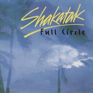 Shakatak - Full Circle album cover