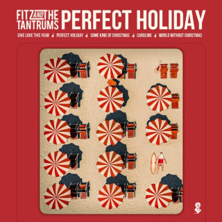 Fitz And The Tantrums - Perfect Holiday EP cover
