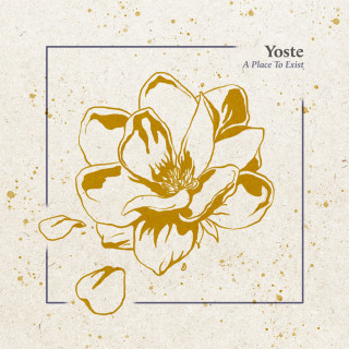 Yoste - A Place To Exist album cover