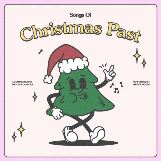 Megan Nicole - Songs Of Christmas Past EP cover