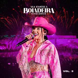 Ana Castela - Boiadeira Internacional: Vol. 3 live EP cover