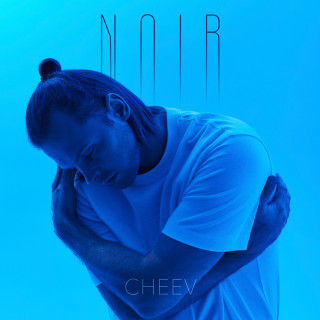 CHEEV - Noir album cover