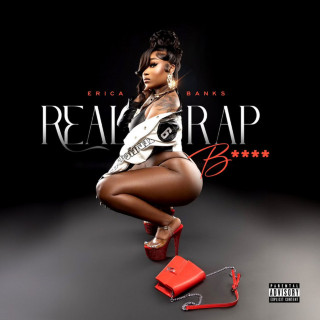 Erica Banks - Real Rap B**** album cover