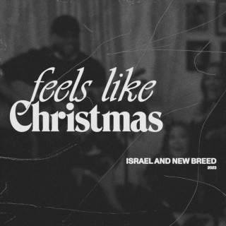 Israel Houghton - Feels Like Christmas live album cover
