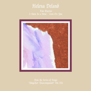 Helena Deland - Altogether Unaccompanied, Vol. III single cover