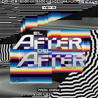 YSY A & Jere Klein - EL AFTER DEL AFTER album cover