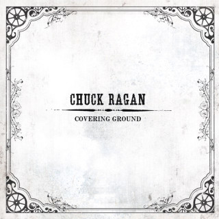 Chuck Ragan - Covering Ground album cover