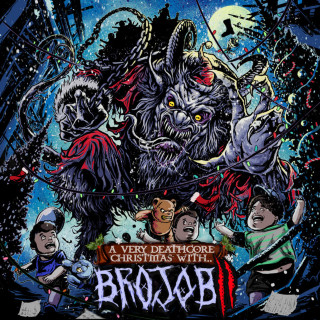 Brojob - A VERY DEATHCORE CHRISTMAS WITH BROJOB 2 EP cover