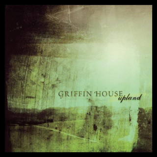Griffin House - Upland album cover