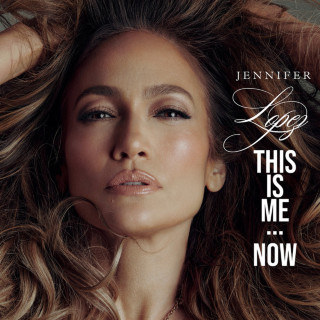 Jennifer Lopez - This Is Me...Now album cover