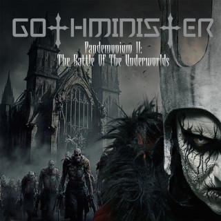 Gothminister - Pandemonium II: The Battle Of The Underworlds album cover