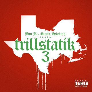 Bun-B - Trillstatik 3 album cover