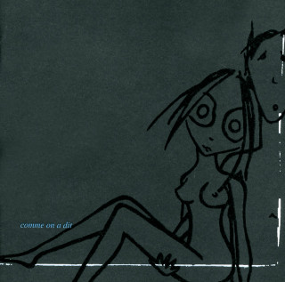 Louise Attaque - Comme On A Dit album cover