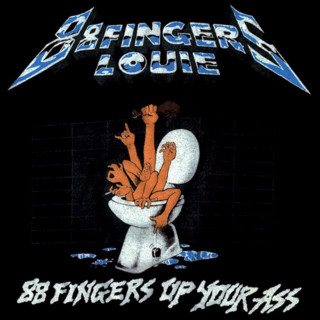 88 Fingers Louie - 88 Fingers Up Your Ass compilation cover