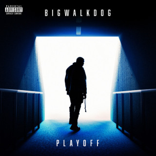 BigWalkDog - Playoff album cover