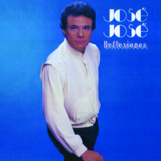 José José - Reflexiones album cover