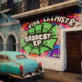 Vibe Chemistry - Baddest EP cover