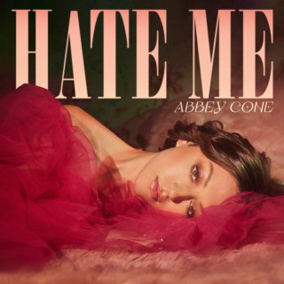 Abbey Cone - Hate Me EP cover