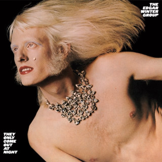 The Edgar Winter Group - They Only Come Out At Night album cover