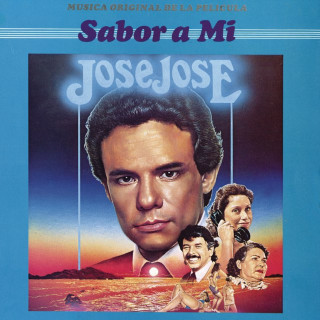 José José - Sabor A Mí soundtrack cover