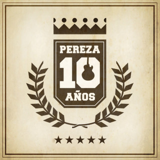 Pereza - Pereza 10 Años compilation cover