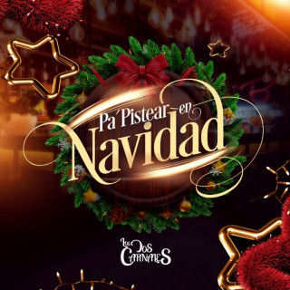 Los Dos Carnales - Pa Pistear En Navidad EP cover