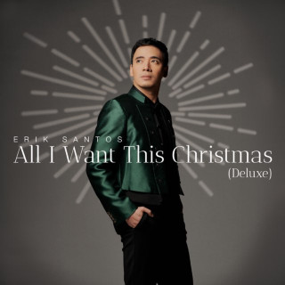 Erik Santos - All I Want This Christmas album cover