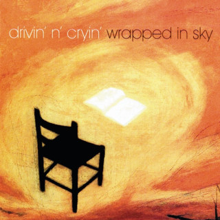 Drivin N Cryin - Wrapped In Sky album cover