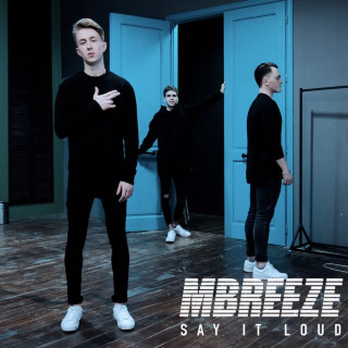 MBreeze - Say It Loud album cover
