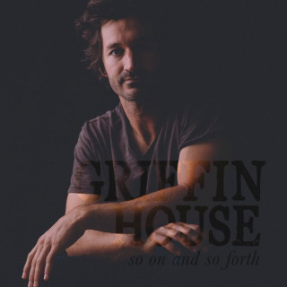 Griffin House - So On And So Forth album cover