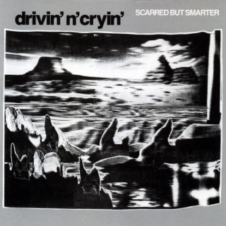 Drivin N Cryin - Scarred But Smarter album cover