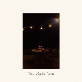 The Ballroom Thieves - Other People's Songs single cover