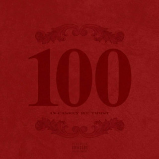 Caskey - $100 Mixtape, Part 2 mixtape cover