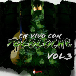 Legado 7 - En Vivo Con Tololoche Vol. 3 live album cover