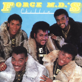 Force M.D.'s - Chillin' album cover