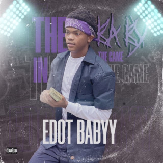 Edot Babyy - The Baby In The Game EP cover