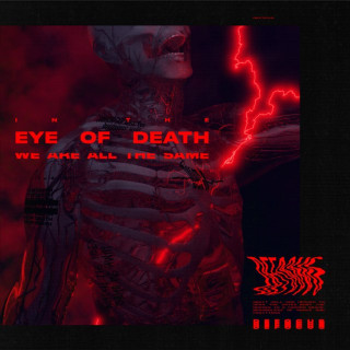 Defocus - In The Eye Of Death We Are All The Same album cover