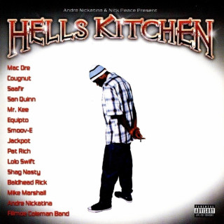 Andre Nickatina - Hell's Kitchen compilation cover
