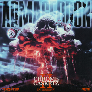 Pouya & Terror Reid - CHROME CASKETZ 2: ARMAGEDDON EP cover