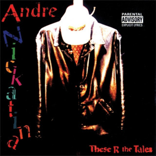 Andre Nickatina - These R The Tales album cover