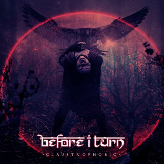 Before I Turn - Claustrophobic album cover