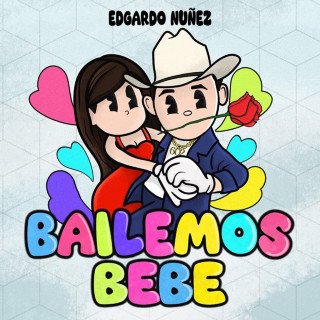 Edgardo Nuñez - Bailemos Bebé album cover