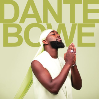 Dante Bowe - Dante Bowe album cover