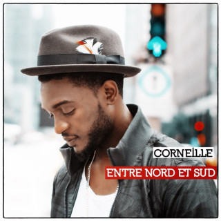 Corneille - Entre Nord Et Sud album cover