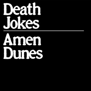 Amen Dunes - Death Jokes album cover