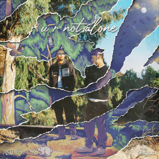 sagun & AKTHESAVIOR - u r not alone album cover